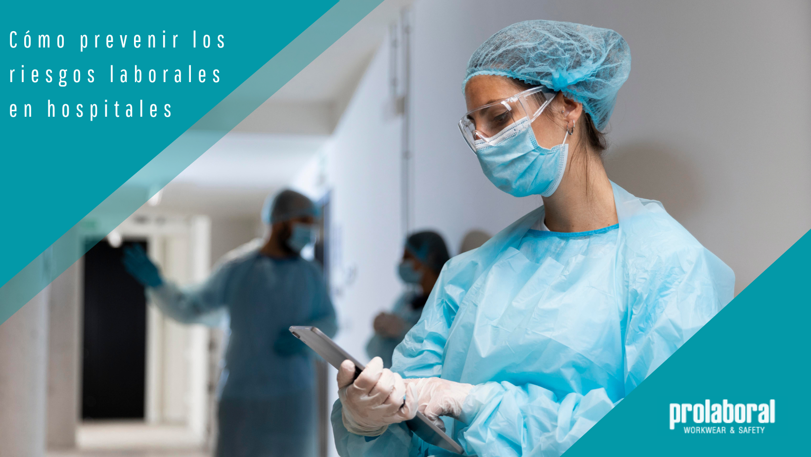 Cómo prevenir los riesgos laborales en hospitales